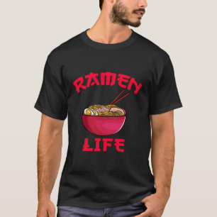 Ramen Life Japansk Noodle japansk gift T Shirt