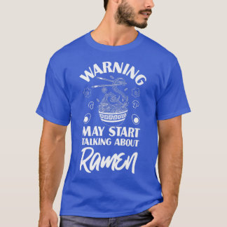 Ramen Noodle Bowl Kärlek japansk Kawaii Warning Ma T Shirt