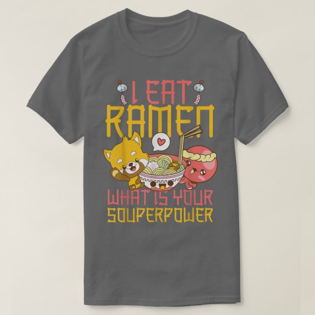 Ramen Noodle Bowl Love Japanese Kawaii Pun I Eat R T Shirt (Design framsida)