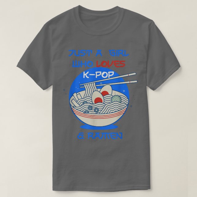 Ramen och K-Pop Funny för Tonåring flickor T Shirt (Design framsida)