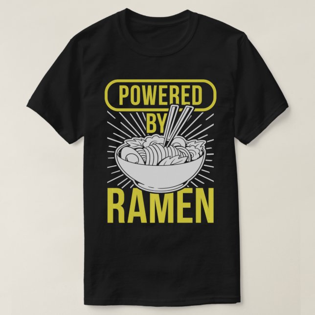 Ramen  Powered By Ramen Noodles Pullover  T Shirt (Design framsida)