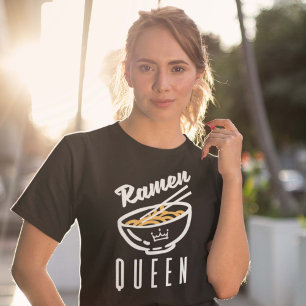 Ramen Queen T Shirt