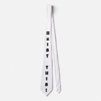 Råna detta! Tie Slips