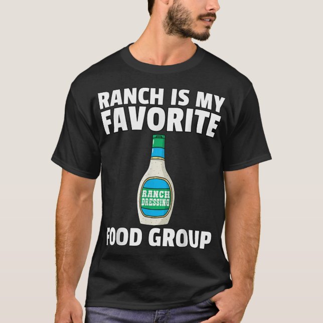 Ranch Dressing Funny Condiment Sauce T Shirt (Framsida)