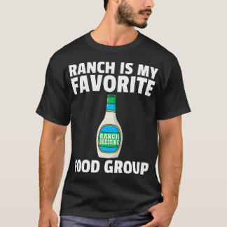 Ranch Dressing Gift Funny Condiment Sauce (2) T Shirt