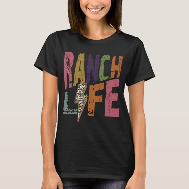 Ranch Life T Shirt (Framsida)