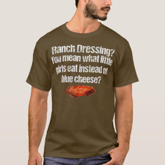 Ranch Vs Blue Cheese Dressing Chicken Vinge Distre T Shirt