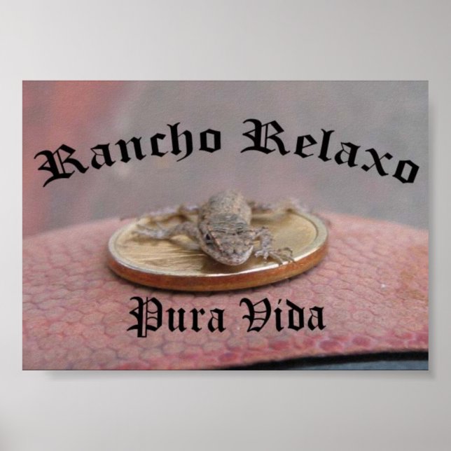 Rancho Relaxo.. Pura Vida Poster (Framsidan)