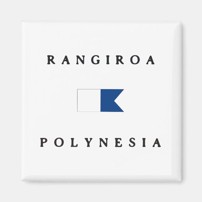 Rangiroa Polynesia Alpha Dive Flagga Magnet (Framsidan)