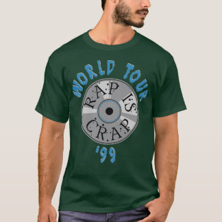 Rap är Crap T Shirt