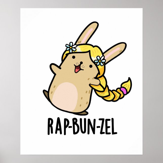 Rap-bun-zel Funny Bunny Pun Poster (Framsidan)
