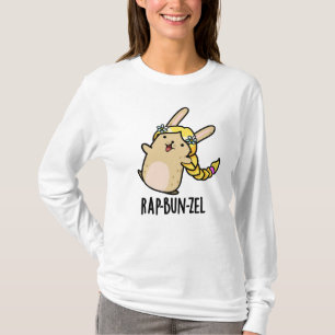 Rap-bun-zel Funny Bunny Pun T Shirt