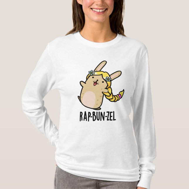 Rap-bun-zel Funny Bunny Pun T Shirt (Framsida)