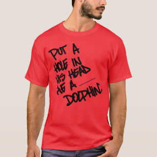 rap-citat delfinfamilj t shirt
