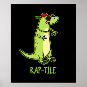 Rap-tile Funny Reptile Lizard Pun Mörk BG Poster