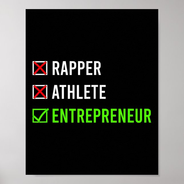 Rapper Athlete Entrepreneur Millionaire Motivation Poster (Framsidan)