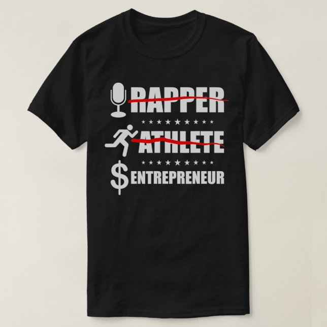 Rapper Idrottsman Entrepreneur Businessman Entrepr T Shirt (Design framsida)