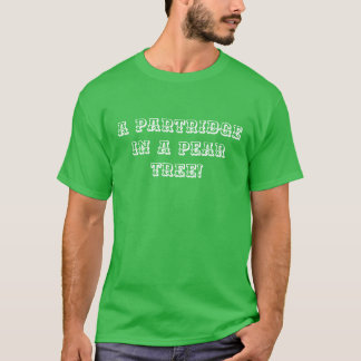 Rapphöna i ett Pearträd Tshirt för 12 dagjul T Shirt