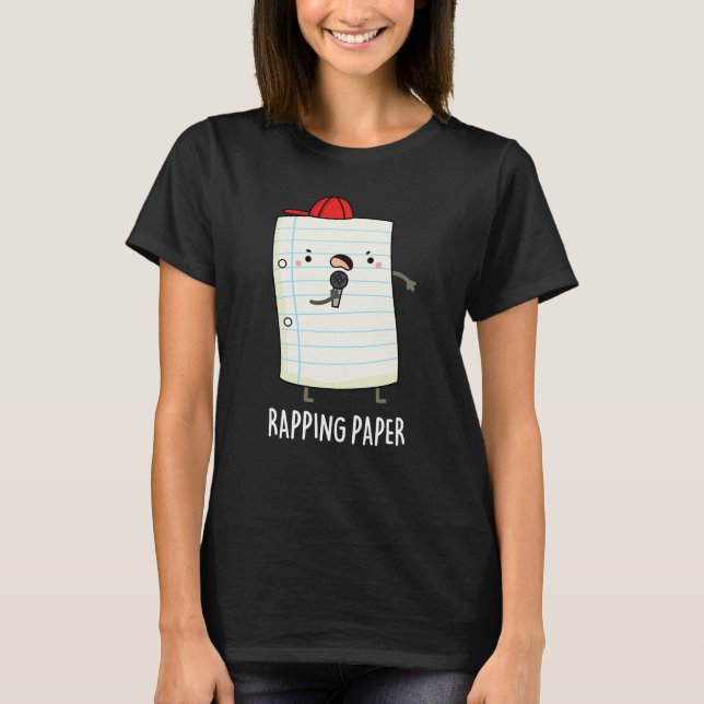 Rapping Papper Funny Wrapping Papper Pun Mörk BG T Shirt (Framsida)