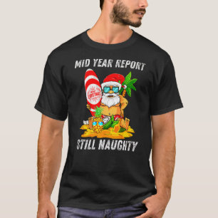 Rapport från mitten av året - ännu inte högmodig j t shirt