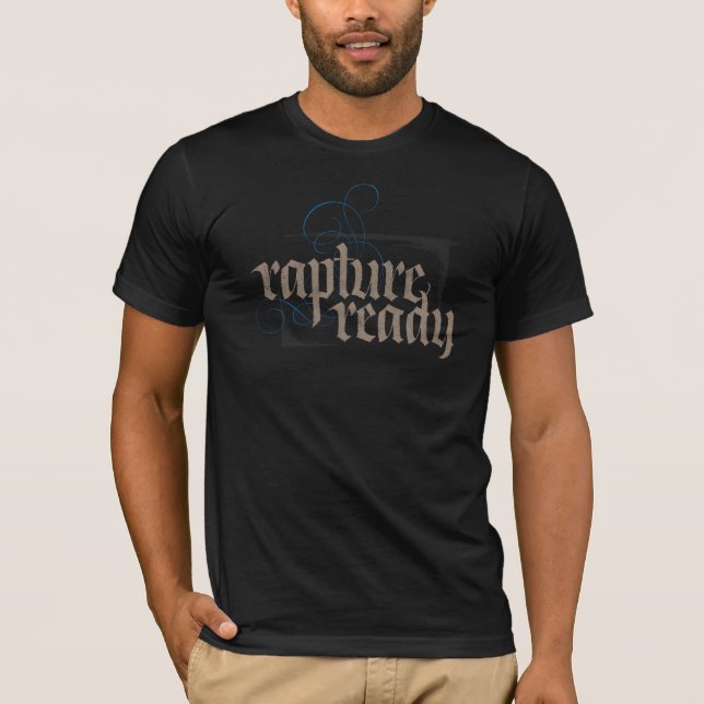 Rapture Redo Religiösa Christian Calligraphy Tee (Framsida)
