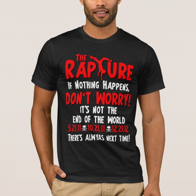 Rapturen - om ingenting händer tee shirt (Framsida)