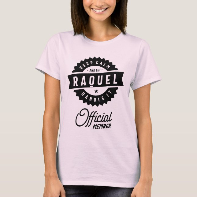 Raquel Personlig Namn Birthday Gift T Shirt (Framsida)