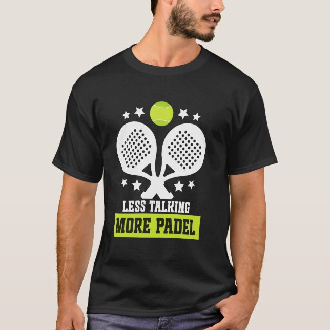 Raquet Boll Racket Player minus Talking Game Fläkt T Shirt (Framsida)