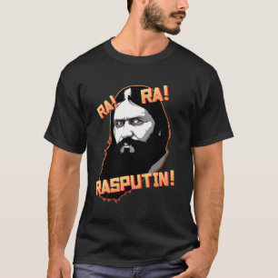 Rara Rasputin Funny Grigori Rasputin Russian Histo T Shirt