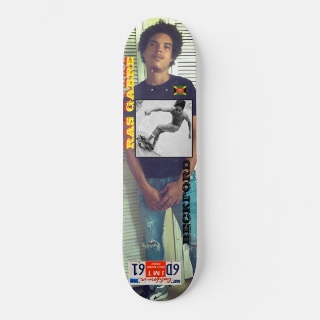 RAS GABRE BECKFORD Skateboard (Framsida)
