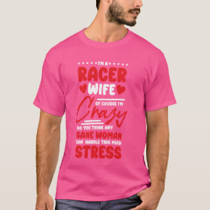 Rasisfru för Motor Tävling Älskare och Car Tävling T Shirt