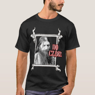 Rasputin något att säga t shirt