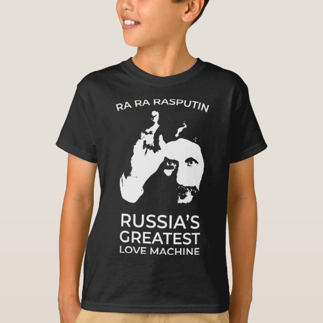 Rasputin - Rysslands Underbarare Kärlek Maskin T Shirt (Framsida)