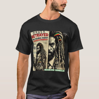 RASTA BETRAYED DREADLOCK CHRONICLES ISSUE 6 T SHIRT