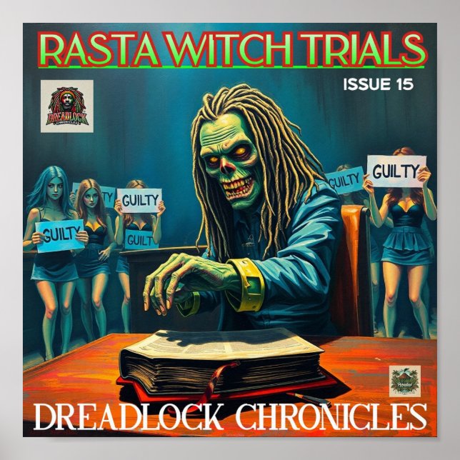 RASTA WITCH TRIALS - DREADLOCK CHRONICLES ISSUE 15 POSTER (Framsidan)