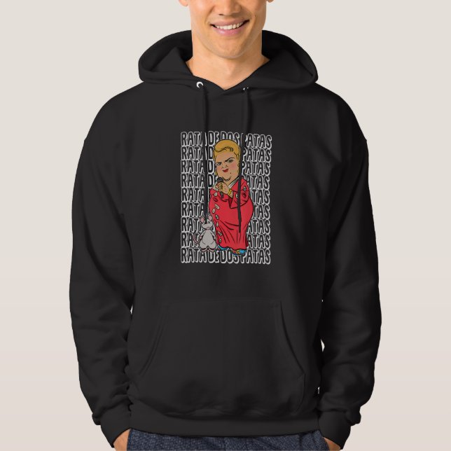 Rata de dos patas Funny Mexican Paquita la del Pub Hoodie (Framsida)