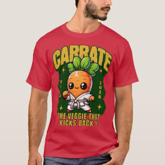 rate The veggie that kicks back T Shirt