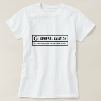 Rated G for General Aviation T Shirt