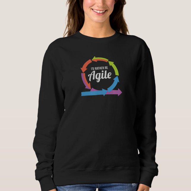 Rather Be Agile Design for Scrum Project Managemen T Shirt (Framsida)