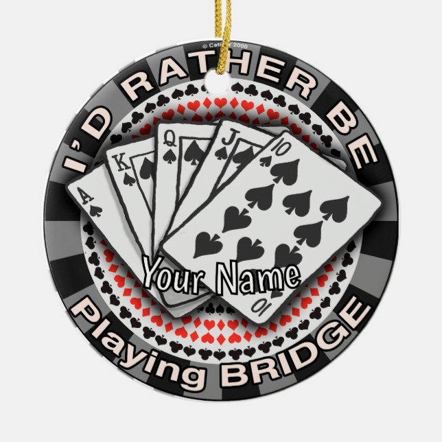 Rather Play Bridge Julgransprydnad Keramik (Framsidan)