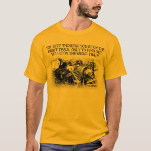 Rätt spår fel tåg rolig skjorta t-shirt