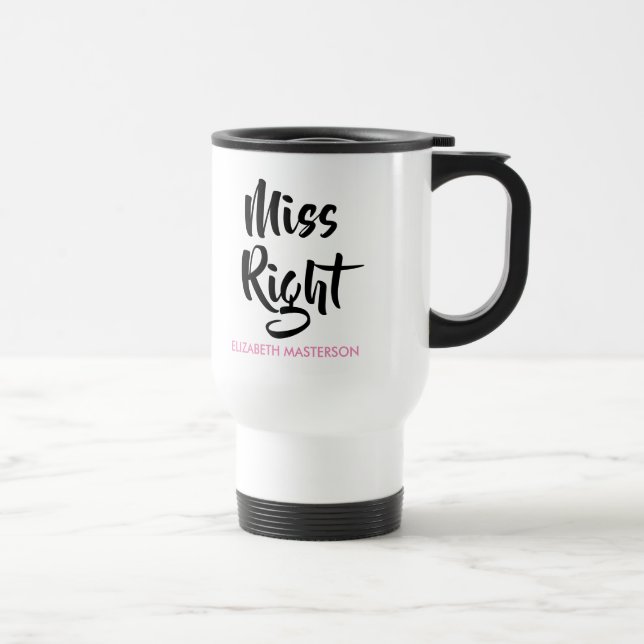 Rätt tjej hennes namn kul resemugg (Höger)