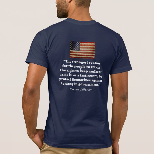 Rätten att bära vapen - Thomas Jefferson-citat Tee (Baksida)