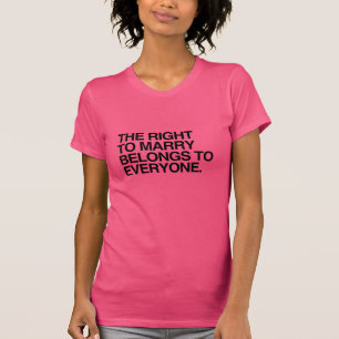 RÄTTEN ATT GIFTA SIG TILLHÖR ALLA -.png Tee Shirt