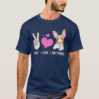 Rattie Hundägare Peace Kärlek Hundar Raterrier lus T Shirt
