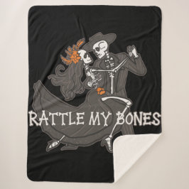 Rattle My Bones
