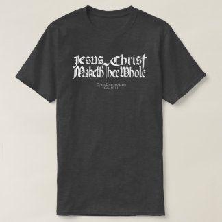 Rättsakter 9:34 KJV Bible Shirt T Shirt