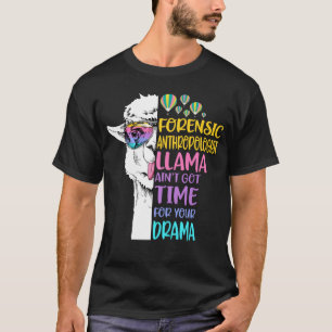 Rättsläkaren Llama är inte Har för Y T Shirt