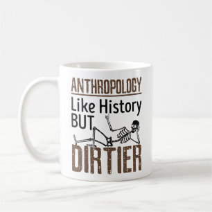 Rättslig antropologi som historia men Dirtier Kaffemugg