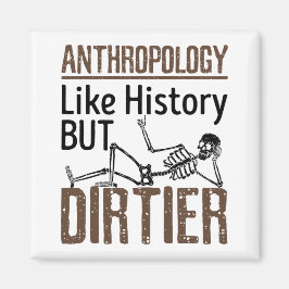 Rättslig antropologi som historia men Dirtier Magnet
